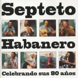 Sepeteto Habanero - Celebrando Sus 80 Anos - Kliknutím na obrázok zatvorte